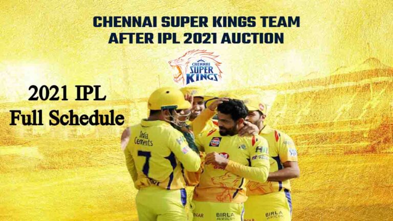 Chennai Super Kings 2021 IPL Full Schedule